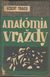 1302 : Robert Traver -  Anatómia vraždy