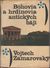 1373 : Vojtech Zamarovský -  Bohovia a hrdinovia antických bájí