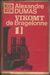 1541 : Alexandre Dumas -  Vikomt de Bragelonne 1