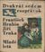 1714 : František Hrubín -  Dvakrát sedem rozprávok