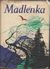 1928 : Viera Handzová -  Madlenka