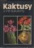 244980 : Christian Grunert -  Kaktusy a iné sukulenty