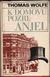 2451 : Thomas Wolfe -  K domovu pozri, anjel