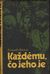 247712 : Leonardo Sciascia -  Každému, čo jeho je