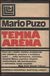 252544 : Mario Puzo -  Temná aréna