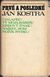 2574 : Ján Kostra -  Prvé a posledné
