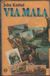 2764 : John Knittel -  Via Mala