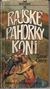 2798 : Zane Grey -  Rajské pahorky koní
