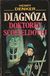 2856 : Henry Denker -  Diagnóza Doktorky Scofieldovej