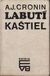 2945 : Archibald Joseph Cronin -  Labutí kaštieľ