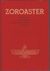 2972 :  (Zoro-Tushtra) Zoroaster -  Život a pôsobenie pripravovateľa cesty v Iráne