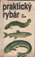 306694 : Ján Sedlár -  Praktický rybár