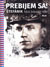 3462 : Jozef Banáš -  Prebijem sa! - Štefánik muž železnej vôle