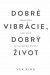 3670 : Vex King -  Dobré vibrácie, dobrý život
